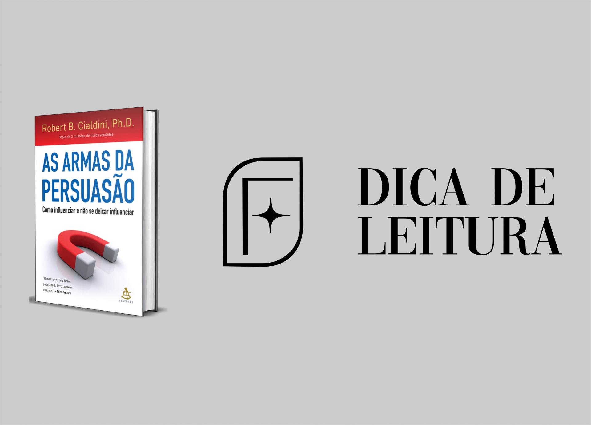 As armas da Persuasão – Robert Cialdin